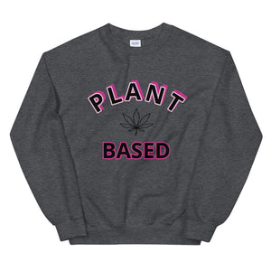 Plant Based Unisex Sweatshirt