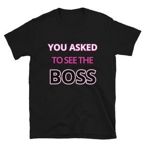 You Asked Short-Sleeve Unisex T-Shirt